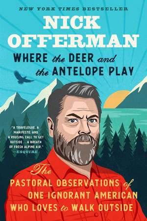 Where the Deer and the Antelope Play de Nick Offerman