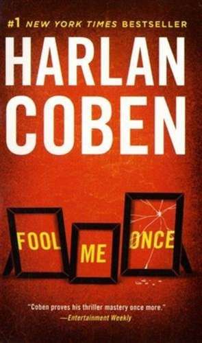 Fool Me Once de Harlan Coben