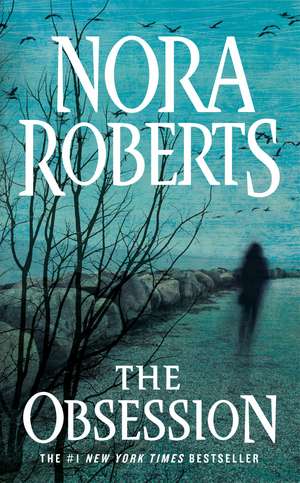 The Obsession de Nora Roberts