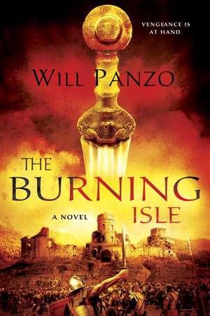 The Burning Isle: A Novel de Will Panzo