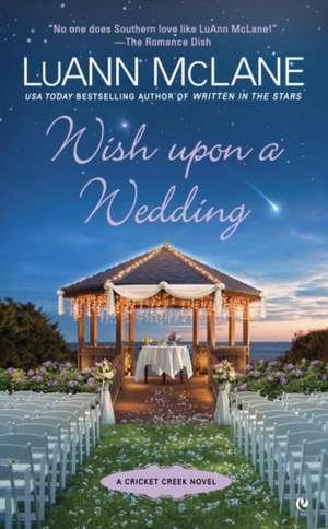 Wish Upon a Wedding de LuAnn McLane