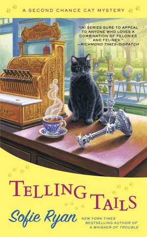 Telling Tails: A Second Chance Cat Mystery de Sofie Ryan