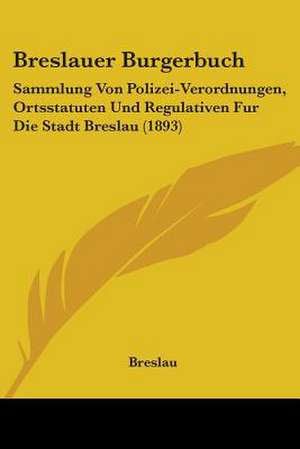 Breslauer Burgerbuch de Breslau