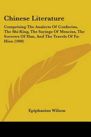 Chinese Literature de Epiphanius Wilson