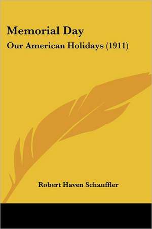 Memorial Day de Robert Haven Schauffler