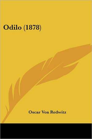 Odilo (1878) de Oscar Von Redwitz