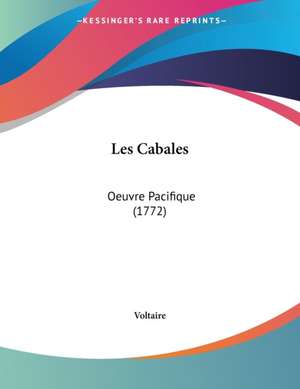 Les Cabales de Voltaire