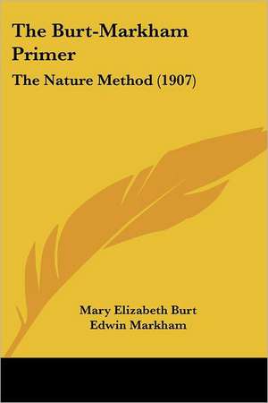 The Burt-Markham Primer de Mary Elizabeth Burt