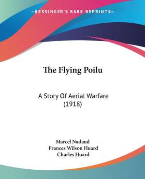 The Flying Poilu de Marcel Nadaud