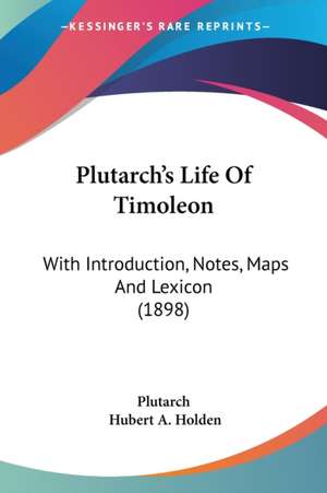 Plutarch's Life Of Timoleon de Plutarch