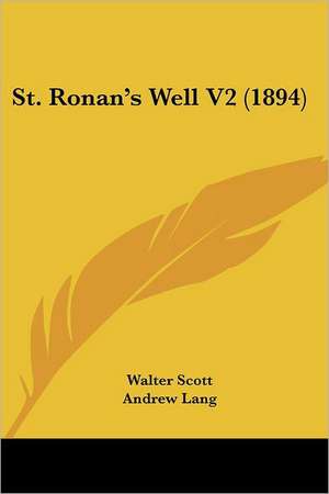 St. Ronan's Well V2 (1894) de Walter Scott