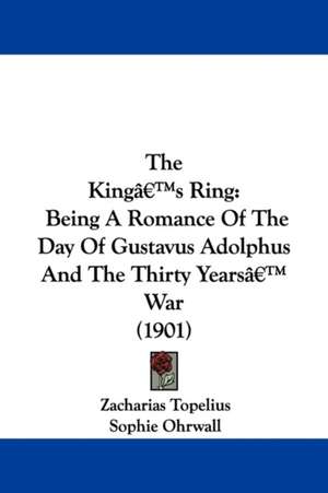 The King's Ring de Zacharias Topelius