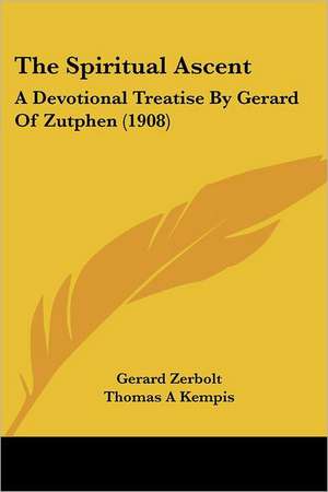 The Spiritual Ascent de Gerard Zerbolt