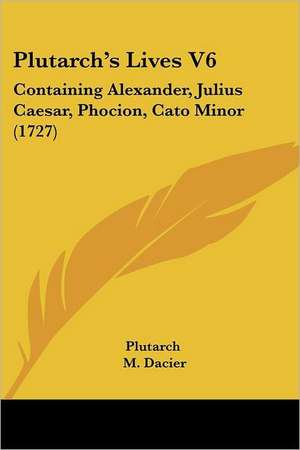 Plutarch's Lives V6 de Plutarch