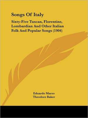 Songs Of Italy de Eduardo Marzo