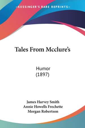 Tales From Mcclure's de James Harvey Smith