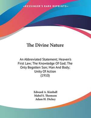 The Divine Nature de Edward A. Kimball