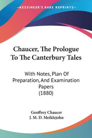 Chaucer, The Prologue To The Canterbury Tales de Geoffrey Chaucer