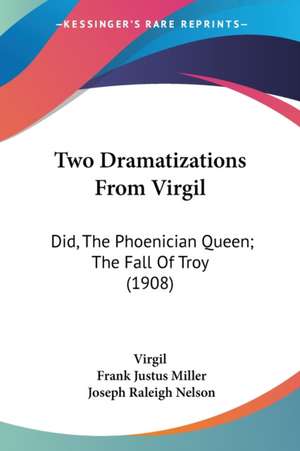 Two Dramatizations From Virgil de Virgil