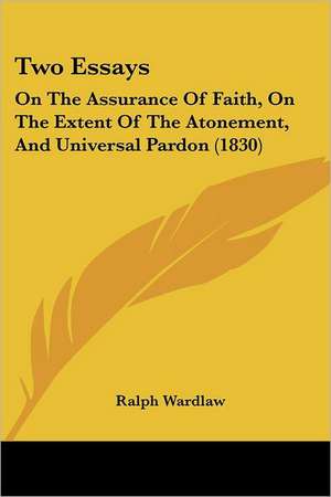 Two Essays de Ralph Wardlaw