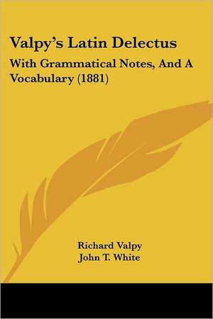 Valpy's Latin Delectus de Richard Valpy