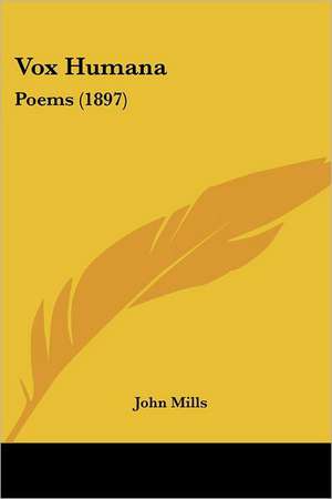 Vox Humana de John Mills