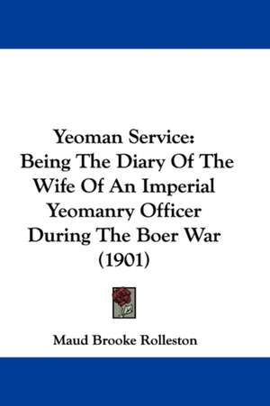 Yeoman Service de Maud Brooke Rolleston