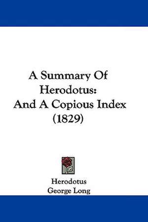 A Summary Of Herodotus de Herodotus