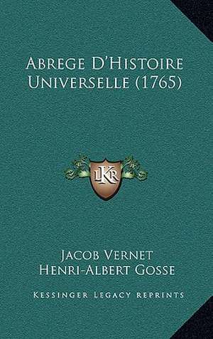 Abrege D'Histoire Universelle (1765) de Jacob Vernet