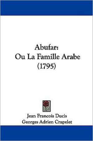 Abufar de Jean Francois Ducis