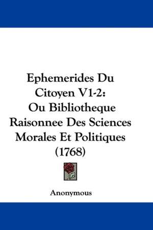 Ephemerides Du Citoyen V1-2 de Anonymous