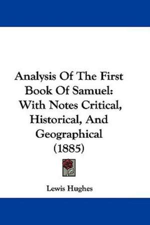 Analysis Of The First Book Of Samuel de Lewis Hughes