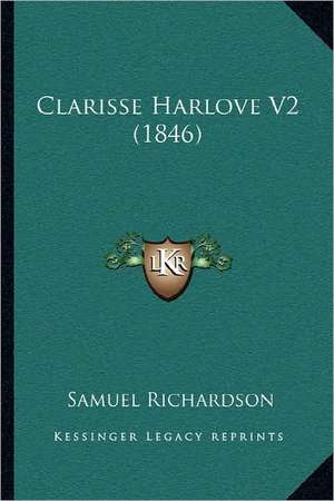 Clarisse Harlove V2 (1846) de Samuel Richardson