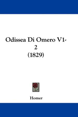 Odissea Di Omero V1-2 (1829) de Homer