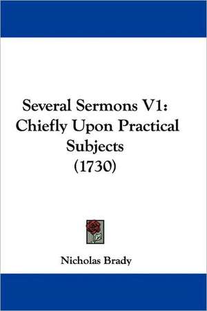 Several Sermons V1 de Nicholas Brady