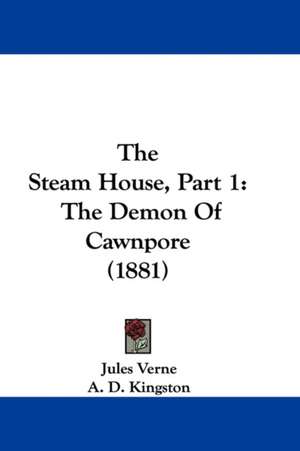 The Steam House, Part 1 de Jules Verne