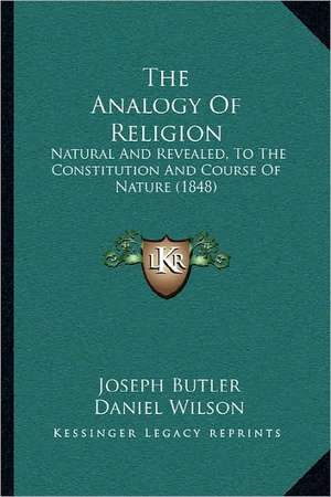 The Analogy Of Religion de Joseph Butler