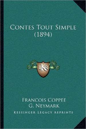 Contes Tout Simple (1894) de Francois Coppee