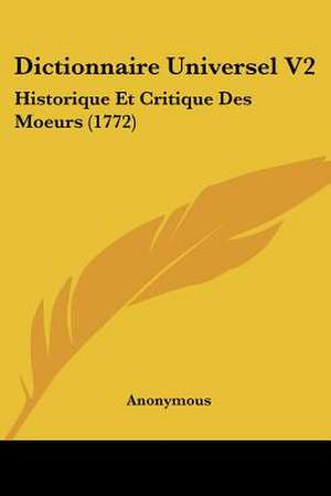 Dictionnaire Universel V2 de Anonymous