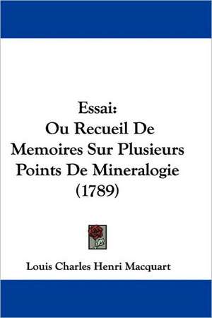 Essai de Louis Charles Henri Macquart