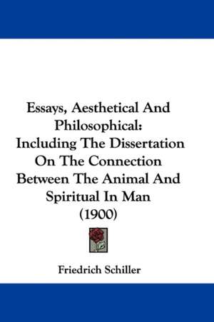 Essays, Aesthetical And Philosophical de Friedrich Schiller