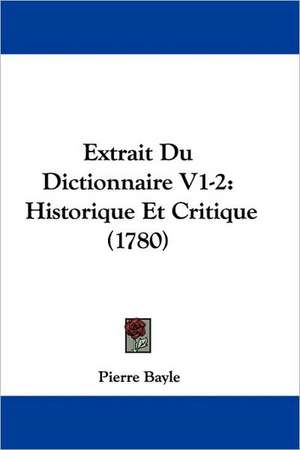 Extrait Du Dictionnaire V1-2 de Pierre Bayle