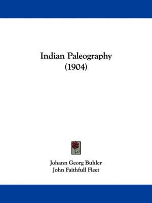 Indian Paleography (1904) de Johann Georg Buhler