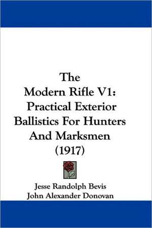 The Modern Rifle V1 de Jesse Randolph Bevis