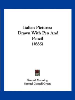 Italian Pictures de Samuel Manning