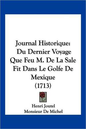 Journal Historique de Henri Joutel