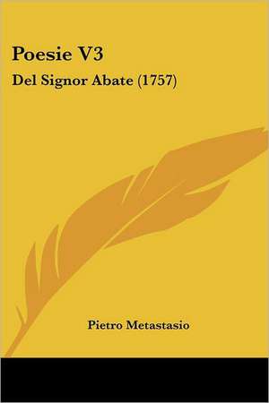 Poesie V3 de Pietro Metastasio