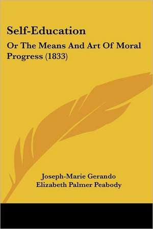 Self-Education de Joseph-Marie Gerando