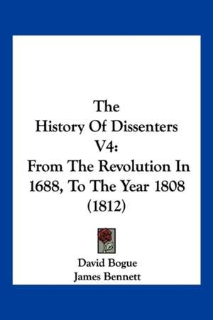 The History Of Dissenters V4 de David Bogue