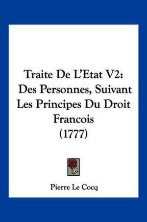 Traite De L'Etat V2 de Pierre Le Cocq